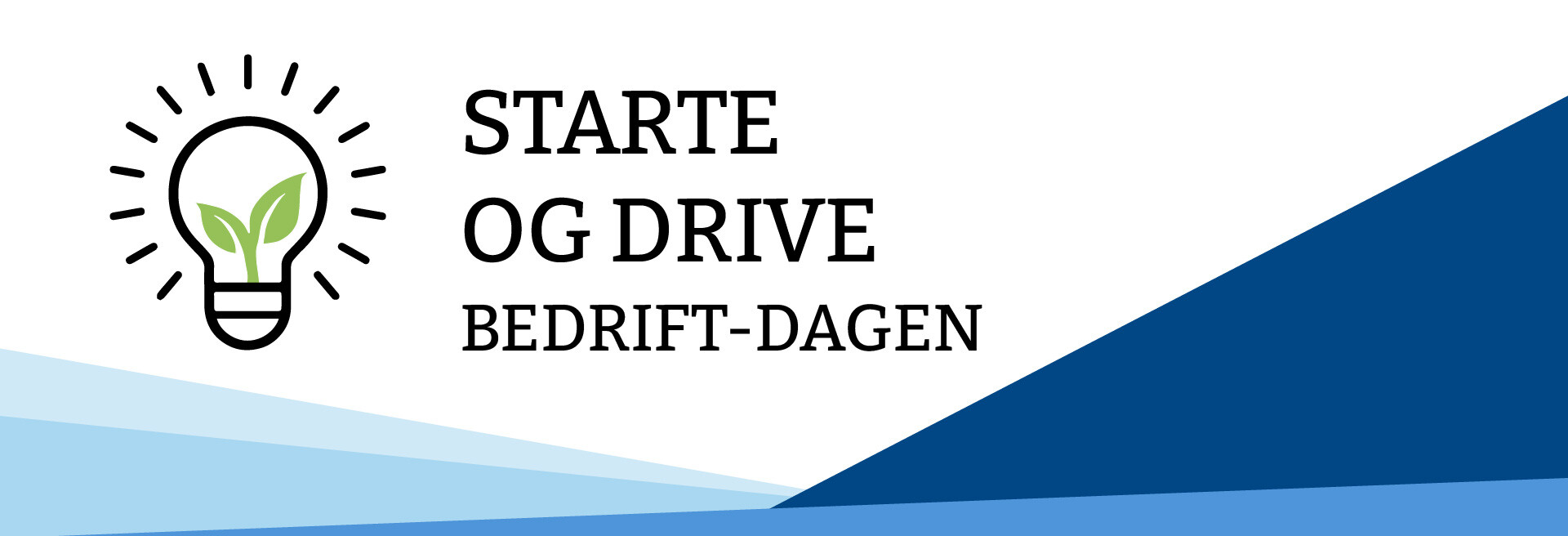 Starteogdrivebedriftdagen